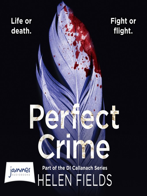Title details for Perfect Crime by Helen Fields - Available